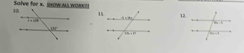 Solve for x. SHOW ALL WORK!
11.12.