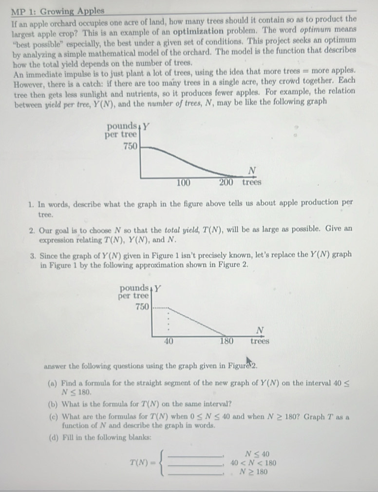 Solved: MP 1: Growing Apples If an apple orchard occupies one acre of ...