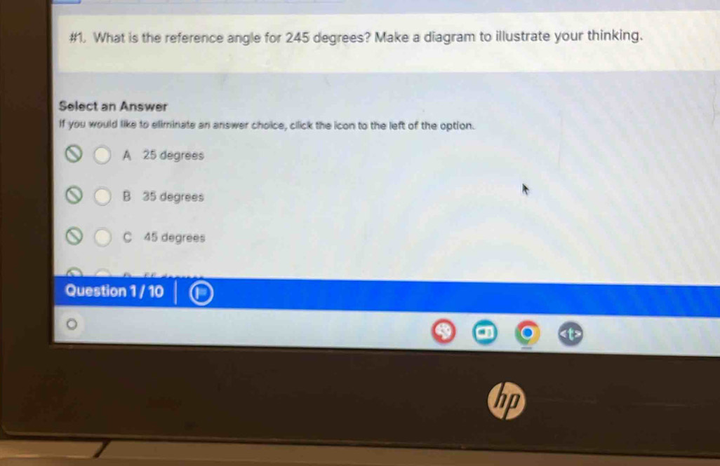 Solved: #1. What is the reference angle for 245 degrees? Make a diagram ...