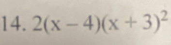 2(x-4)(x+3)^2