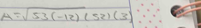 A=sqrt(53(-12))(52)(3)