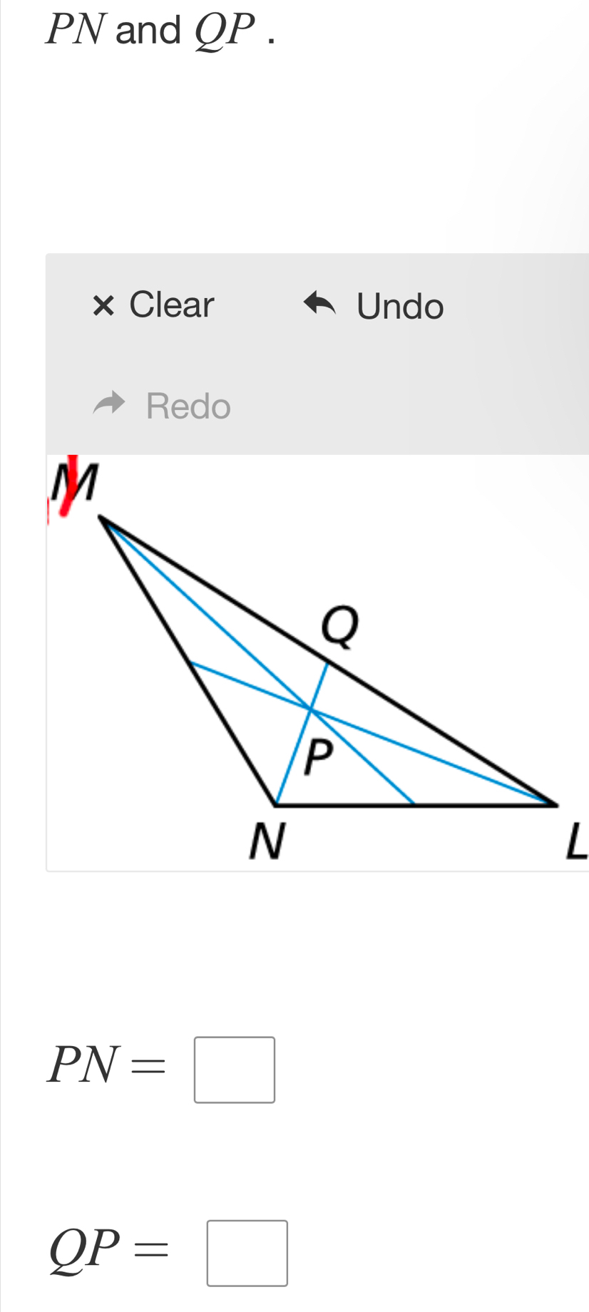 PN and QP. 
× Clear Undo 
Redo
PN=□
QP=□