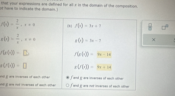 that your expressions are defined for all x in the domain of the composition.
ot have to indicate the domain.)
□^(□)
nd
nd