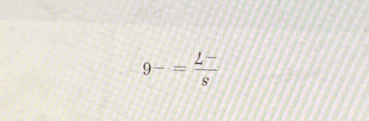 9-= (2-)/8 