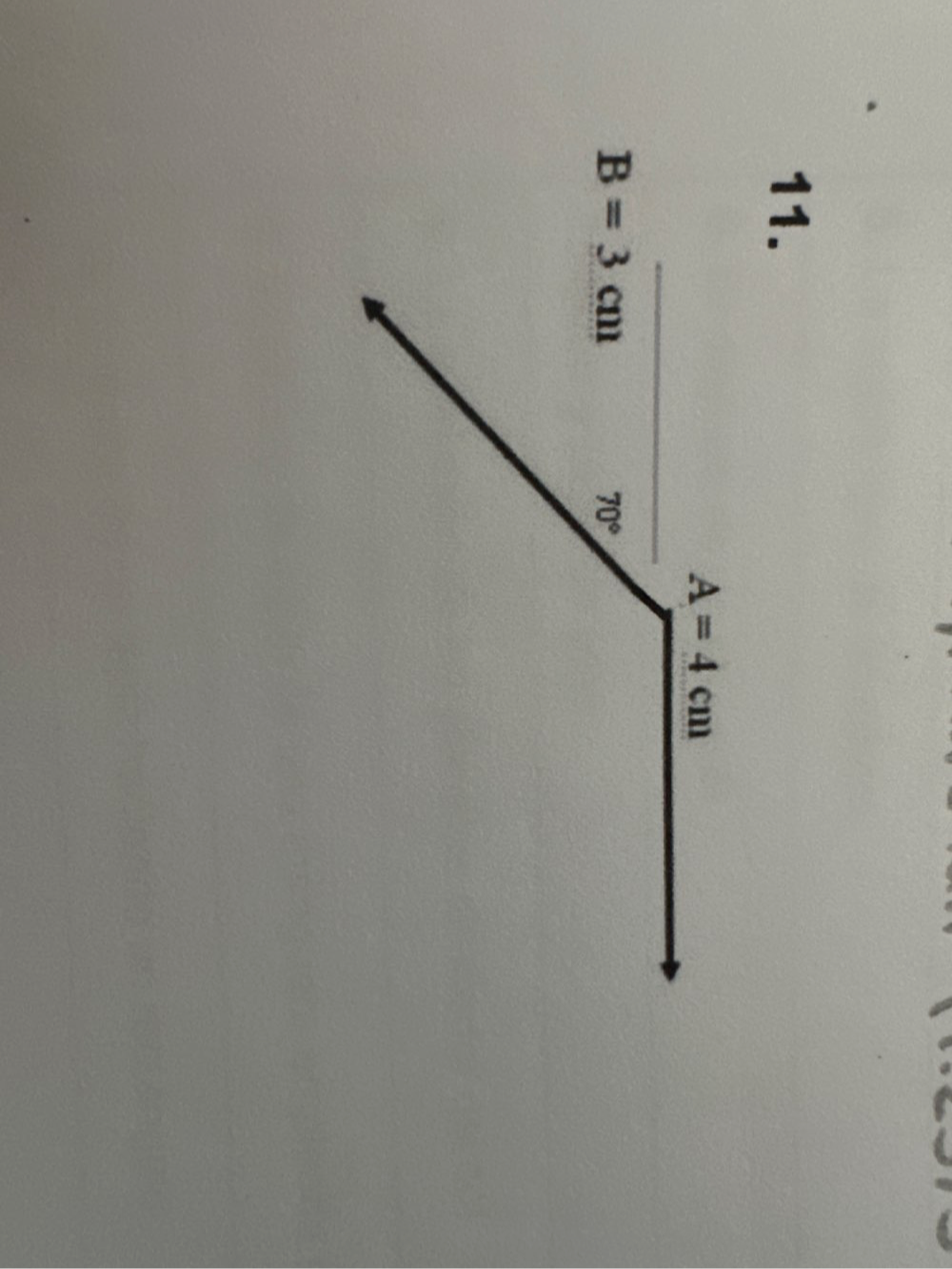 A=4cm
B=3cm
70°