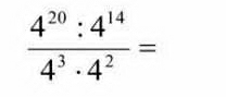  4^(20):4^(14)/4^3· 4^2 =