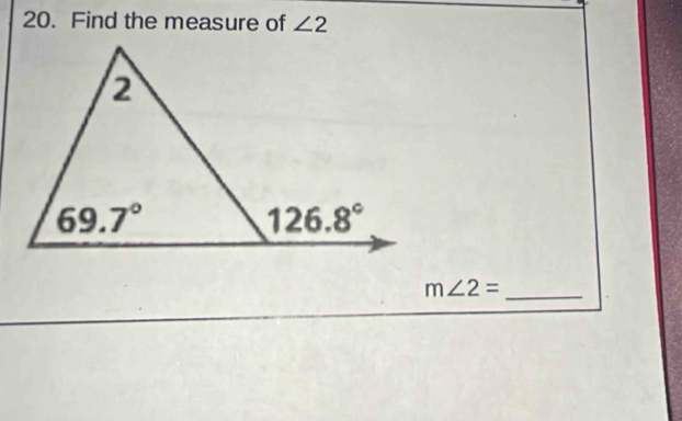 Find the measure of ∠ 2
_ m∠ 2=