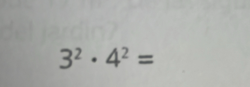 3^2· 4^2=