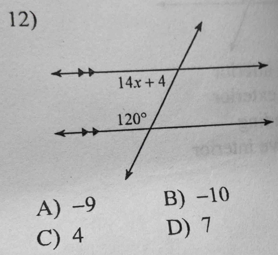 A) -9 B) -10
C) 4
D) 7