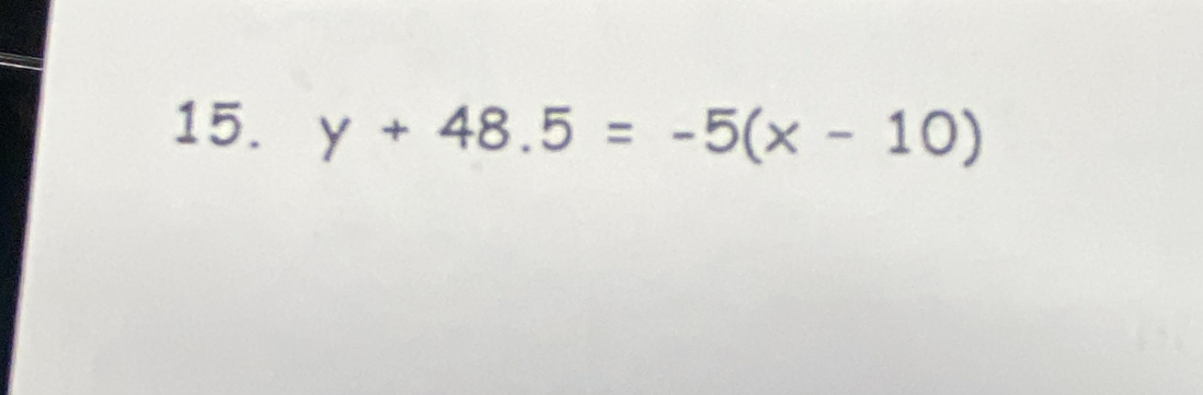 y+48.5=-5(x-10)