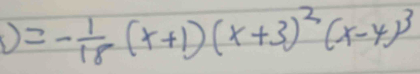 )=- 1/18 (x+1)(x+3)^2(x-4)^3