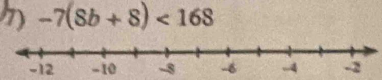 -7(8b+8)<168</tex>
