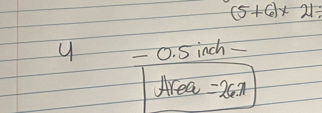 (5+6)* 21/
- 0. Sinch- 
Area =2