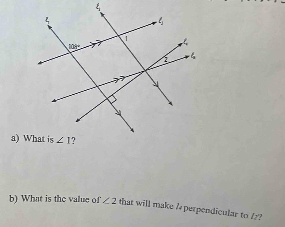 What is the value of ∠ 2 that will make /4 perpendicular to /2?