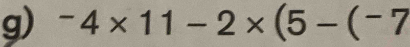 -4* 11-2* (5-(-7