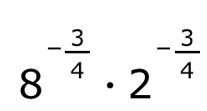 8^(-frac 3)4· 2^(-frac 3)4