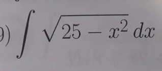 )) ∈t sqrt(25-x^2)dx