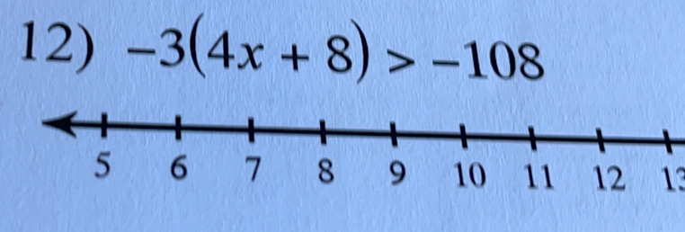 -3(4x+8)>-108
12