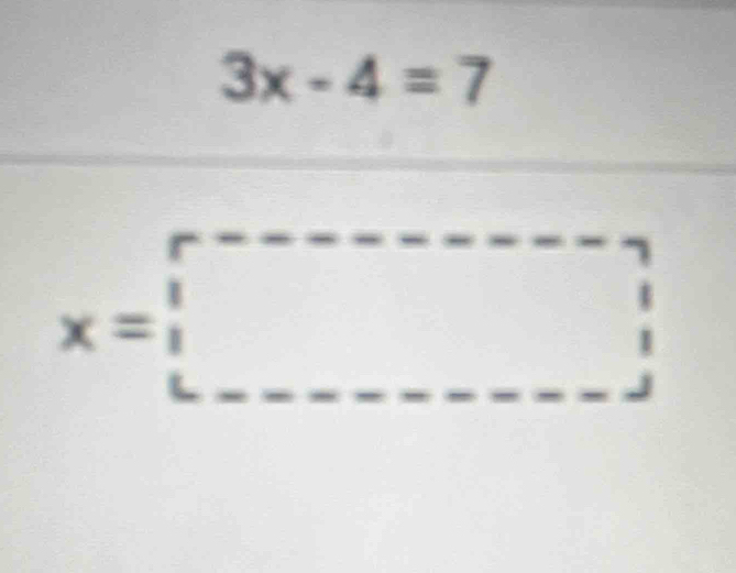 3x-4=7