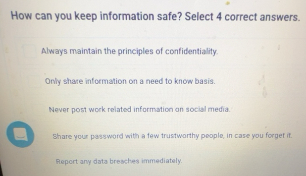 Solved: How can you keep information safe? Select 4 correct answers ...
