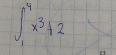 ∈t _1^(4x^3)+2