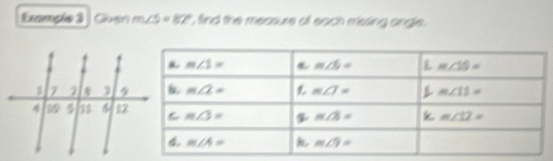 Example3 Gven m∠ 5=82° I, find the measure of each misling angle.