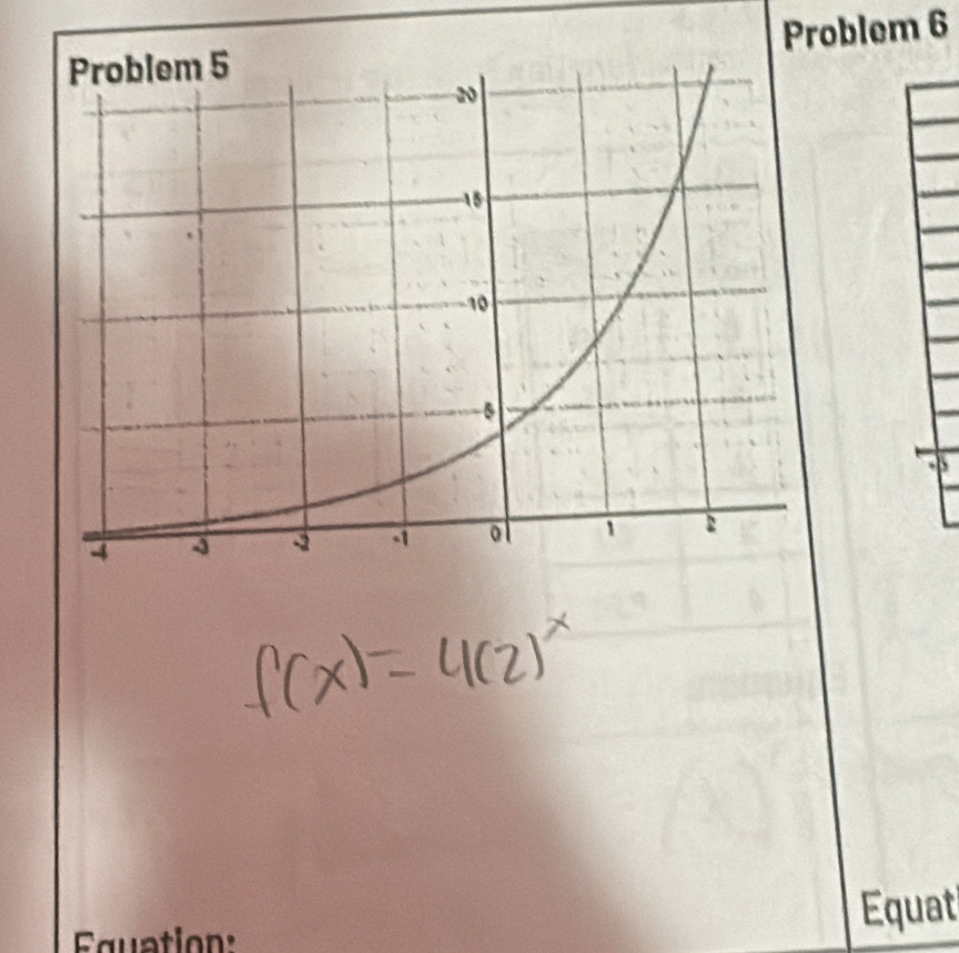 Problem 6 
B 
Equation: 
Equat