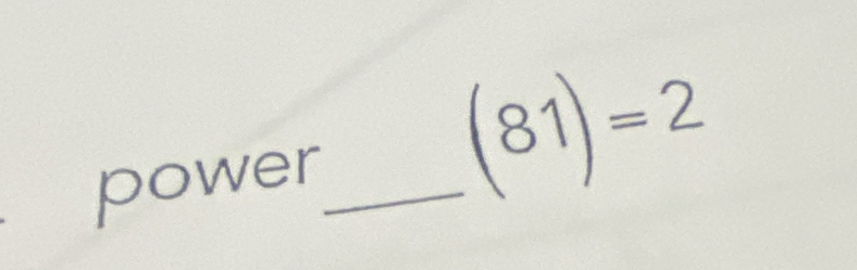 power_
(81)=2