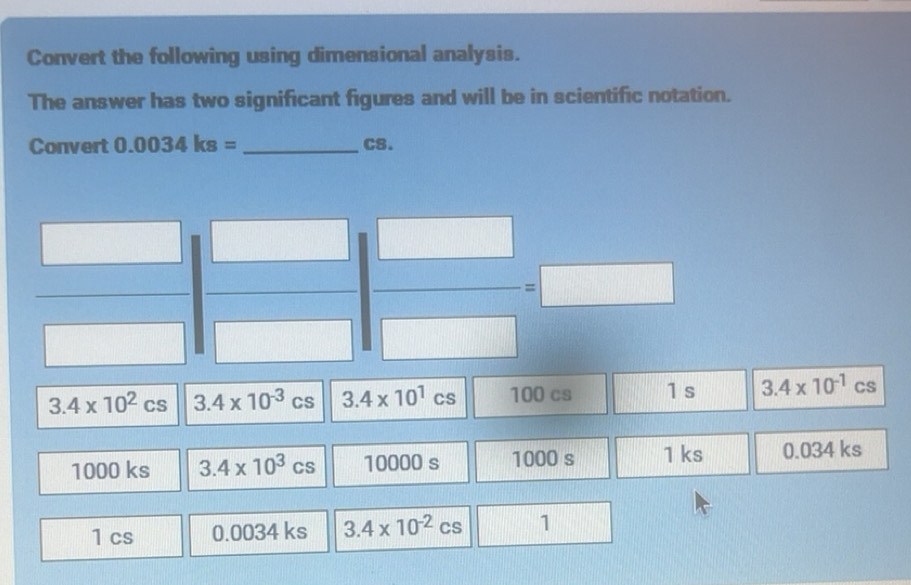 Solved: Convert the following using dimensional analysis. The answer ...
