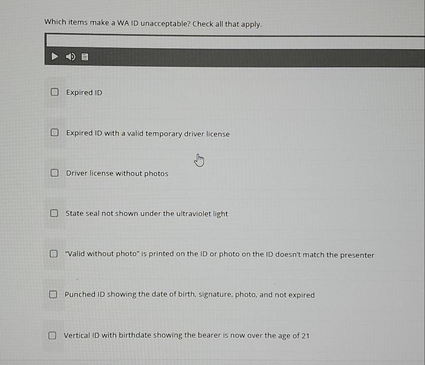 Solved: Which items make a WA ID unacceptable? Check all that apply ...