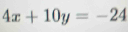 4x+10y=-24