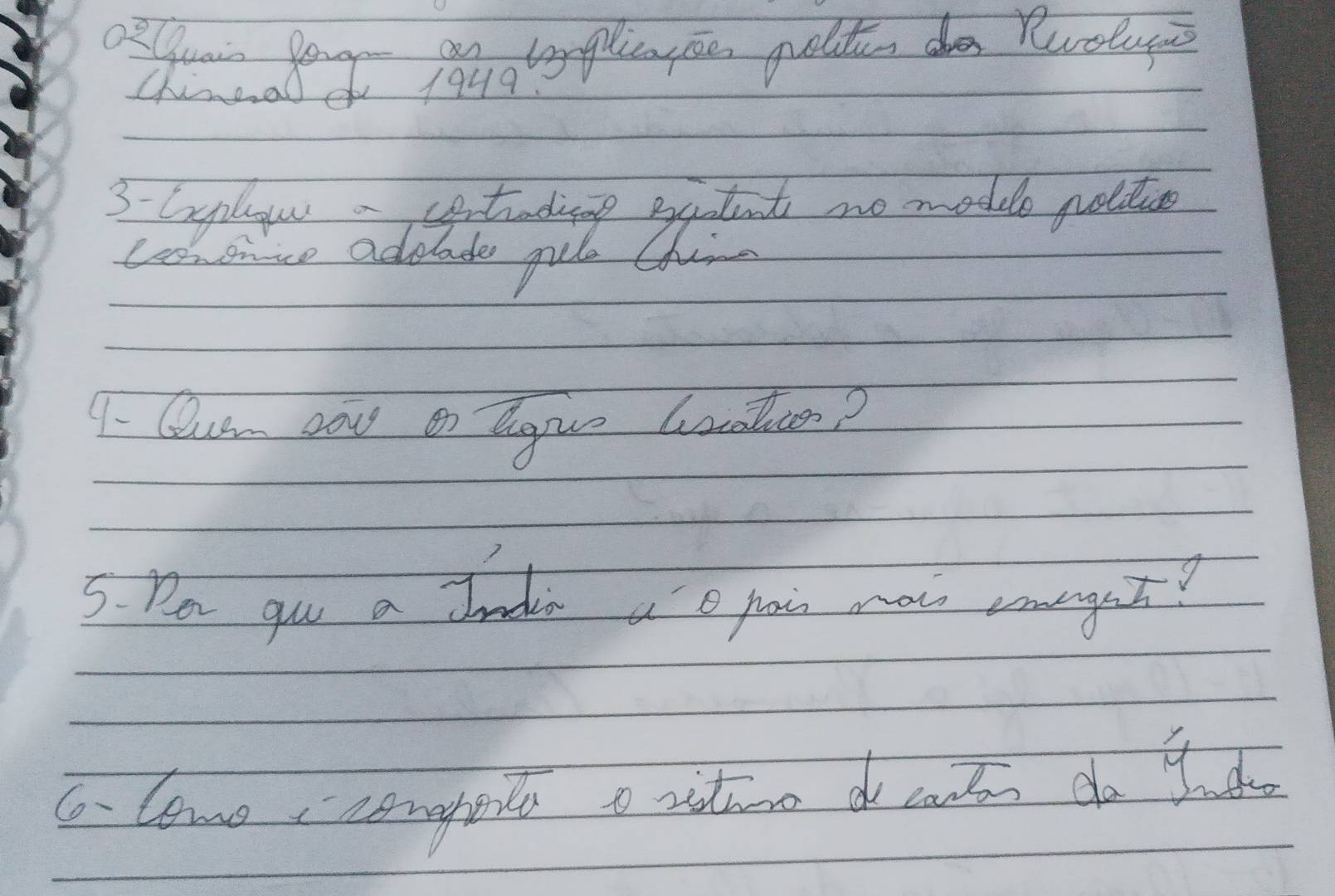 Chineal 
3 tynhyn advtetding gttut mo modle polte 
condrice advade pue Chna 
1. Quen sou o lguue Gaaten? 
5. Po go a Jndia a' o pais mow coget? 
a lome conpoia o ituo do cants do 9a d