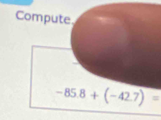 -85.8+(-42.7)=