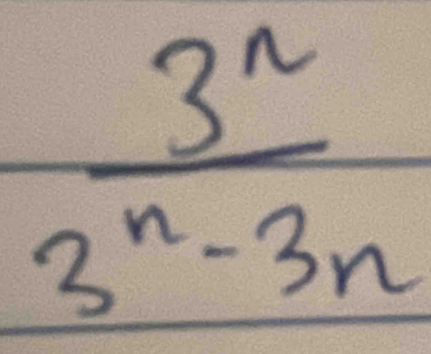  3^n/3^n-3n 