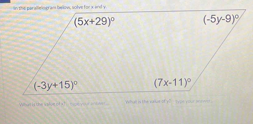 What is the value of x? type your answer._ What is the value of y? type your answer..