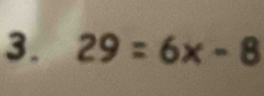 29=6x-8