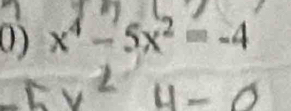 x^4-5x^2=-4