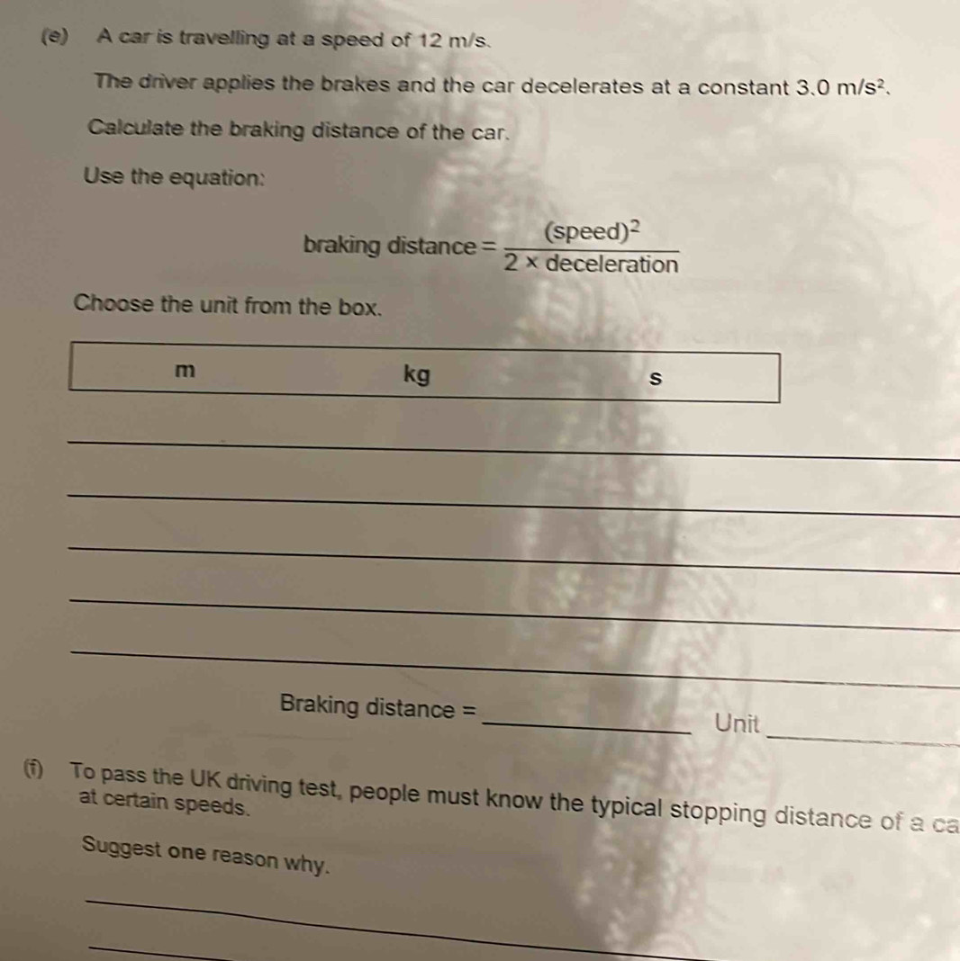 Solved: A car is travelling at a speed of 12 m/s. The driver applies ...