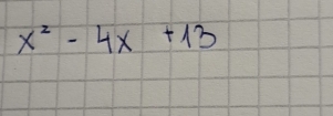 x^2-4x+13