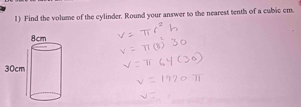 Find the volume of the cylinder. Round your answer to the nearest tenth of a cubic cm.