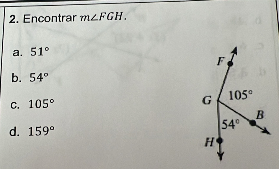 Encontrar m∠ FGH.
a. 51°
b. 54°
C. 105°
d. 159°