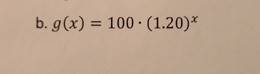 g(x)=100· (1.20)^x