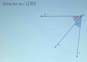 Solve for m∠ QRS.