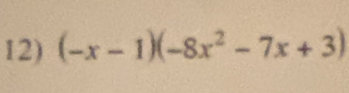 (-x-1)(-8x^2-7x+3)