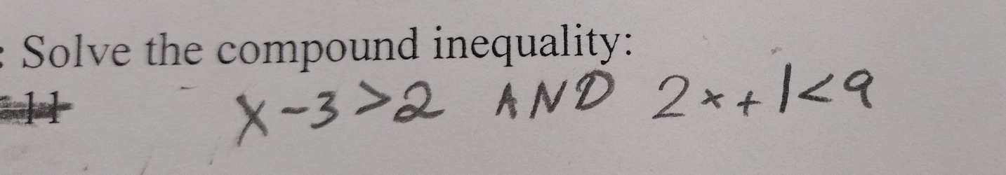 Solve the compound inequality: