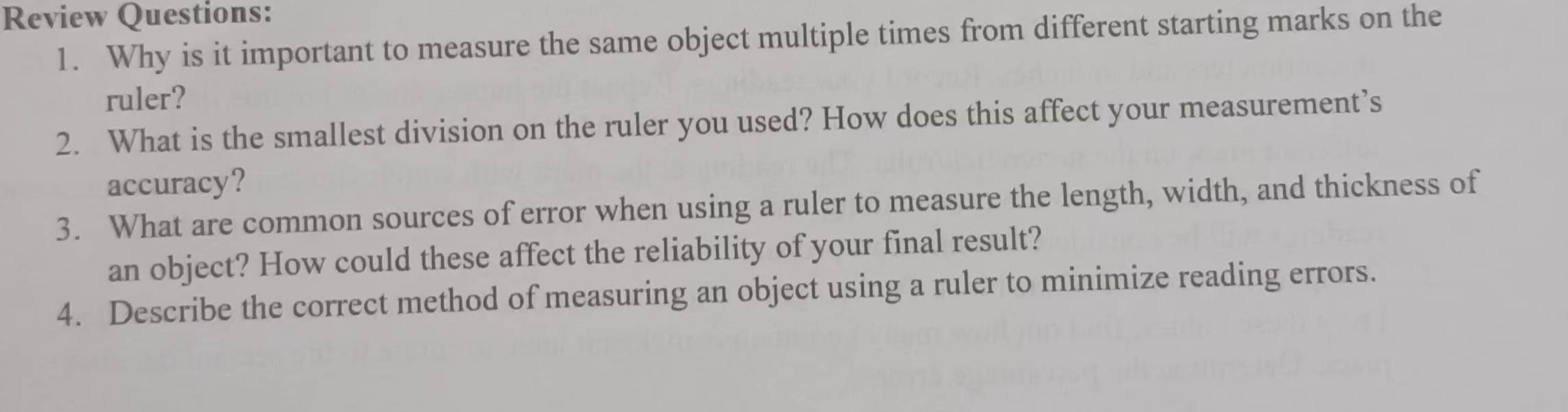 Solved: Review Questions: 1. Why is it important to measure the same ...