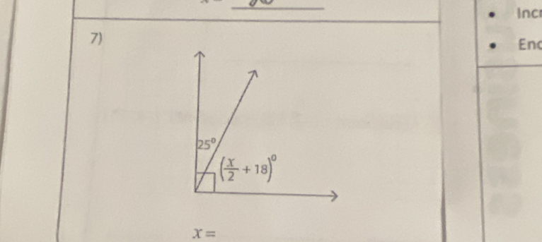 Inc
7)Enc
x=