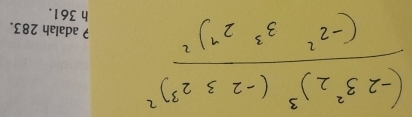 frac (-23^22)^3(-232^3)^2(-2^23^32^7)^2