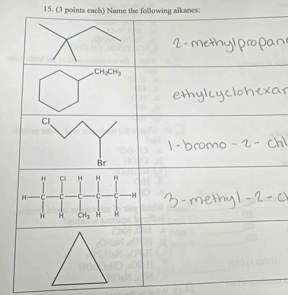 (3 points each) Name the following alkanes: