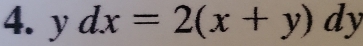 dx=2(x+y)dy